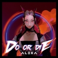 Do Or Die [CD+DVD]