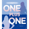 Hello! Project ONE PLUS ONE Season 01