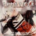 ～PHANTASM～End Prophecy  [CD+DVD]