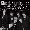 Black Nightmare/アシンメトリー [CD+Blu-ray Disc+歌詞ブックレット]＜初回限定【ブラメ】盤＞
