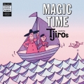 MAGIC TIME [CD+Blu-ray Disc]＜初回生産限定盤＞