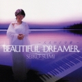 BEAUTIFUL DREAMER ～大人の子守歌～