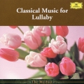 クラシック・ララバイ＜初回生産限定盤＞