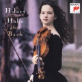 ベスト・クラシック100-50:ヒラリー・ハーン デビュー!:バッハ:シャコンヌ:J.S.バッハ:無伴奏ヴァイオリンのためのパルティータ第3番ホ長調 BWV1006/第2番ニ短調 BWV1004/ソナタ第3番ハ長調 BWV1005:ヒラリー・ハーン