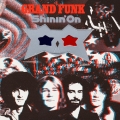 輝くグランド・ファンク＜紙ジャケット仕様盤＞