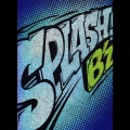 SPLASH!  [CD+DVD]＜初回限定盤B＞
