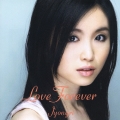 Love Forever  [CD+DVD]＜初回生産限定盤＞
