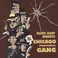 ブルース・ハープ・ディガーズ～シカゴ・ハーモニカ・ギャング