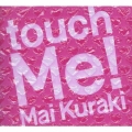 touch Me! [CD+DVD]＜初回限定盤＞