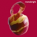 monobright two＜初回生産限定盤＞