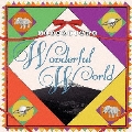 ワンダフル・ワールド