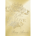 RINA AIUCHI THANX 10th ANNIVERSARY LIVE -MAGIC OF THE LOVE-
