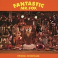 ファンタスティック Mr.FOX オリジナル・サウンドトラック