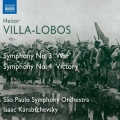Villa-Lobos: Symphony No.3 "War" & No.4 "Victory"