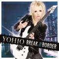 BREAK the BORDER～デラックス・エディション [SHM-CD+DVD]＜初回生産限定盤＞