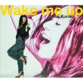 Wake me up [DVD+CD]＜初回限定盤＞