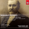 ミコラ・ルイセンコ: ヴァイオリンとピアノのための作品全集