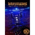 LIVE TOUR 2017 MUSIC COLOSSEUM [2DVD+豪華ツアーフォトブック+VRキット]＜初回盤＞