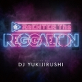 ReENTER The REGGAETON
