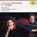 ラロ:チェロ協奏曲 サン=サーンス:チェロ協奏曲第1番 ブルッフ:コル・ニドライ