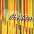 ファッション～ポップヒット・クラシック～