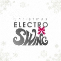 ELECTRO SWING CHRISTMAS