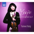 Ysaye: Sonatas for Solo Violin Op.27