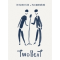 ツービート IN 横浜アリーナ [2Blu-ray Disc+ブックレット]＜初回限定盤＞