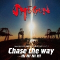 Chase the way