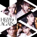 HELLO AGAIN [CD+DVD]＜初回限定仕様＞