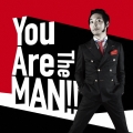You Are The MAN!!＜通常盤＞