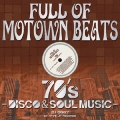 Full of Motown Beats - 70's Disco & Soul Music