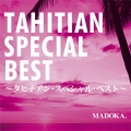 TAHITIAN SPECIAL BEST