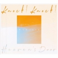 君を見つけた日 Knock! Knock! Heaven's Door
