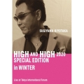 SUGIYAMA KIYOTAKA HIGH AND HIGH 2020 SPECIAL EDITION in WINTER [Blu-ray Disc+2CD]
