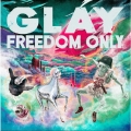 FREEDOM ONLY [CD+DVD]