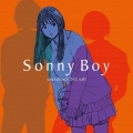 TV ANIMATION Sonny Boy soundtrack 2nd half＜生産限定盤＞