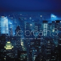 blue breath 3