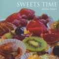 スイーツ・タイム～プチフール