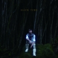 SLOW TIME  [CD+DVD]＜初回生産限定盤＞