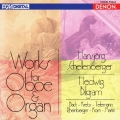 オーボエとオルガンのための作品集 (バッハ/テレマン/クレプス/ラインベルガー/コルン/マルタン)