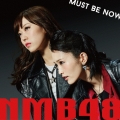 MUST BE NOW [CD+DVD]＜通常盤Type-B＞