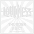 THUNDER IN THE EAST 30th Anniversary Edition Ultimate Edition [3CD+2DVD+LP+7inch+Cassette+ブックレット+Tシャツ+グッズ]＜数量限定盤＞
