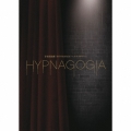 音楽朗読劇「HYPNAGOGIA～ヒプナゴギア～」-デラックス・エディション- [2CD+レプリカ台本+スペシャルブック]＜完全生産限定盤＞