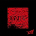 IGNITE＜通常盤:D＞