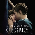 フィフティ・シェイズ・オブ・グレイ ～サウンドトラック＜期間限定盤＞
