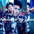 Promise for the future＜通常盤＞