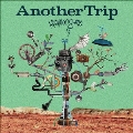 Another Trip