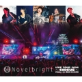 Novelbright LIVE TOUR 2024 ～CIRCUS～ FINAL IN 姫路城 三の丸広場