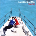 ロスト・コントロール・ミックス